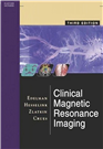 Clinical Magnetic Resonance Imaging 3rd-2005